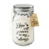 Witte geurkaars in glazen pot met metalen deksel en de tekst “You will forever be my always”, voorzien van een cadeaulabel.